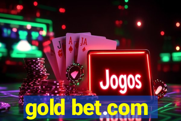 gold bet.com