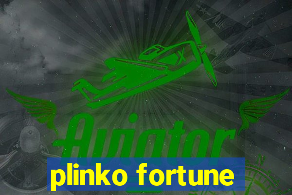 plinko fortune