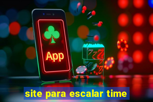 site para escalar time