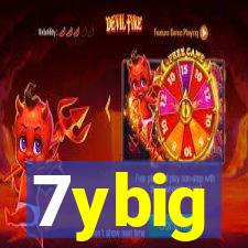 7ybig