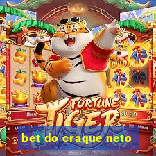 bet do craque neto