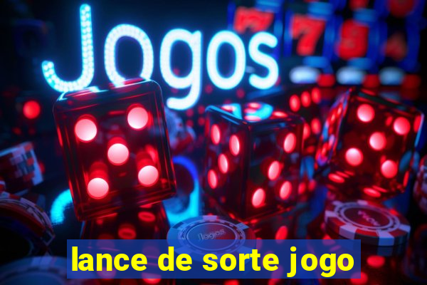 lance de sorte jogo