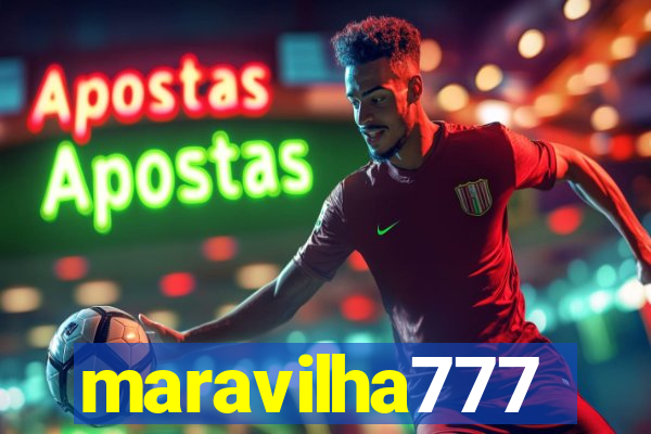 maravilha777