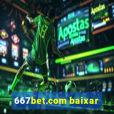 667bet.com baixar