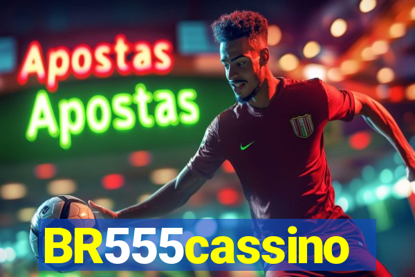 BR555cassino