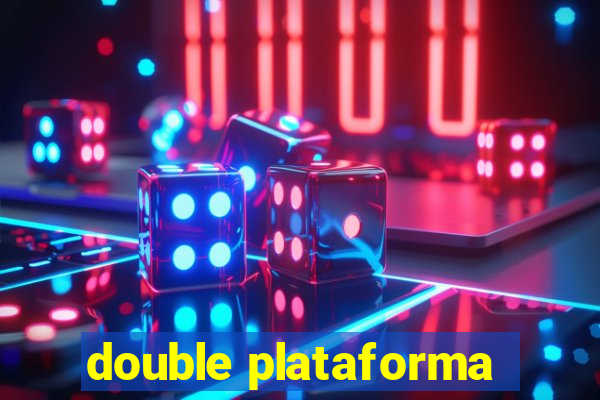 double plataforma