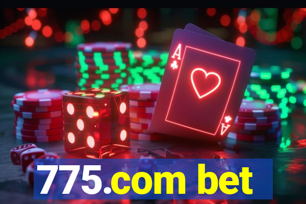 775.com bet