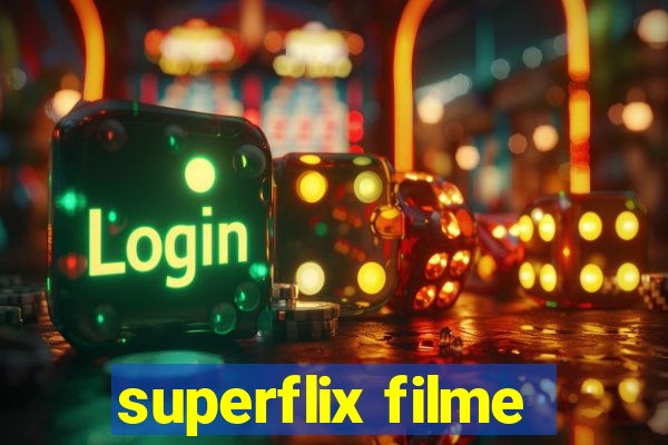 superflix filme