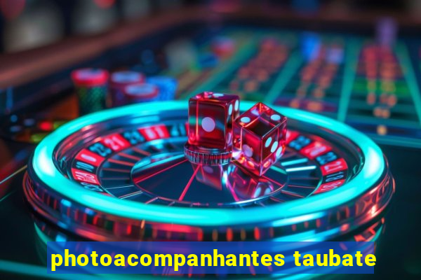 photoacompanhantes taubate