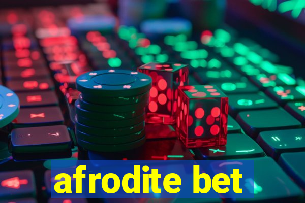 afrodite bet