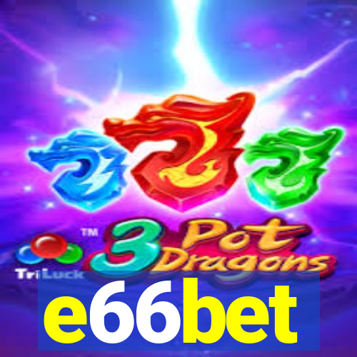 e66bet