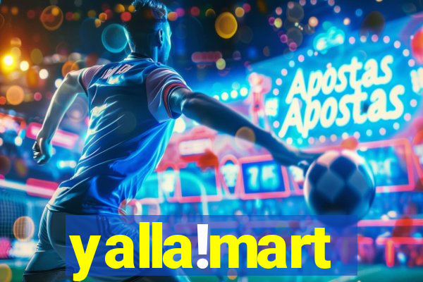 yalla!mart