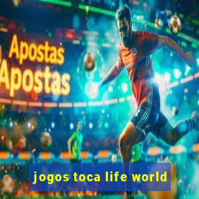 jogos toca life world