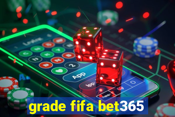 grade fifa bet365