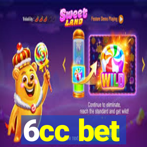 6cc bet