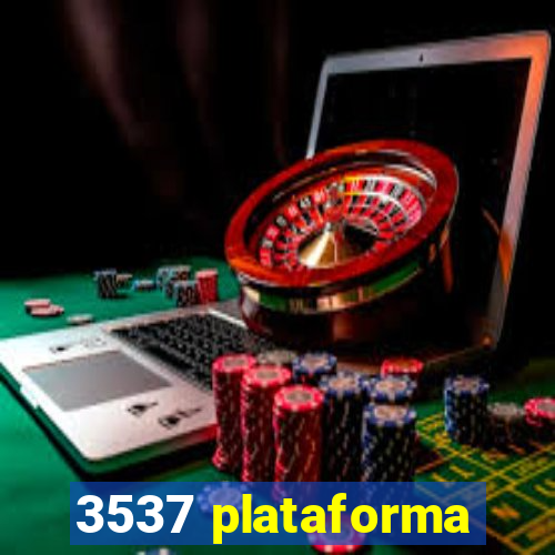 3537 plataforma