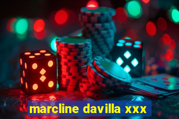 marcline davilla xxx