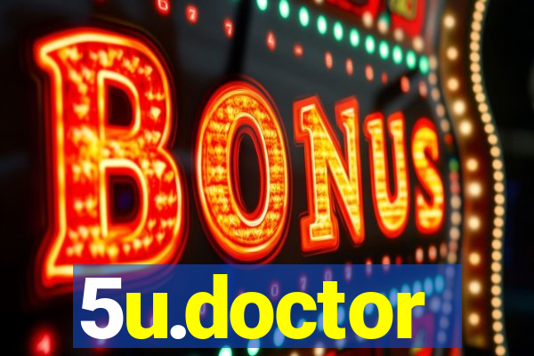 5u.doctor