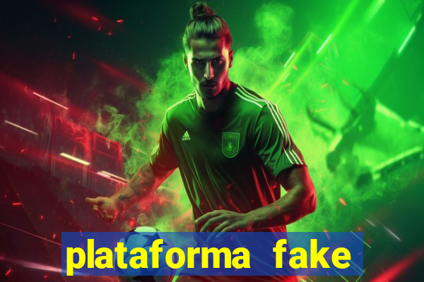 plataforma fake para jogar