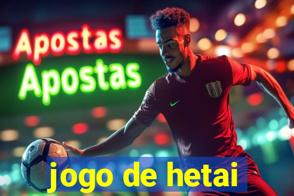 jogo de hetai