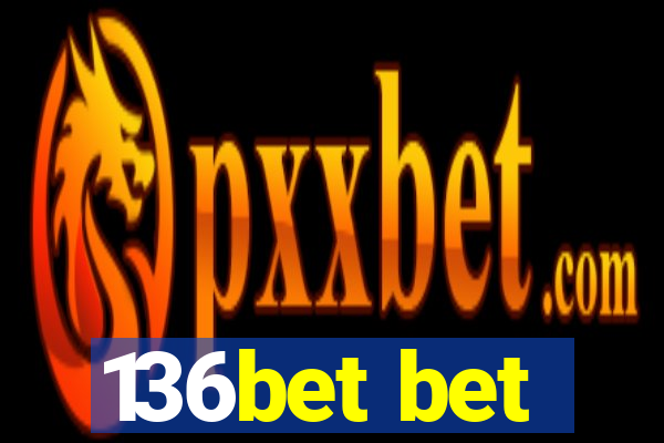 136bet bet