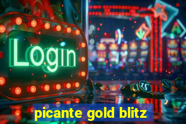 picante gold blitz