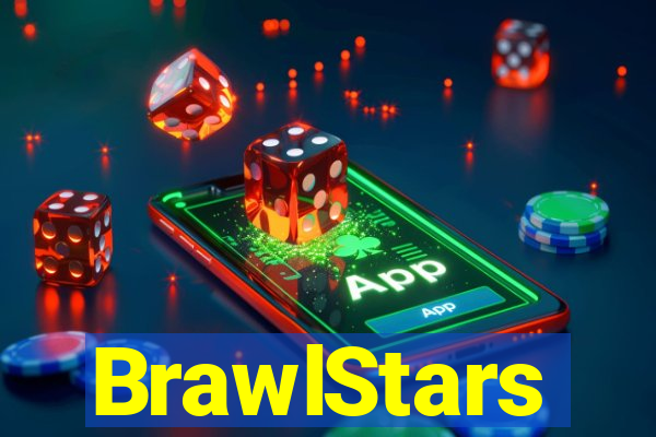 BrawlStars