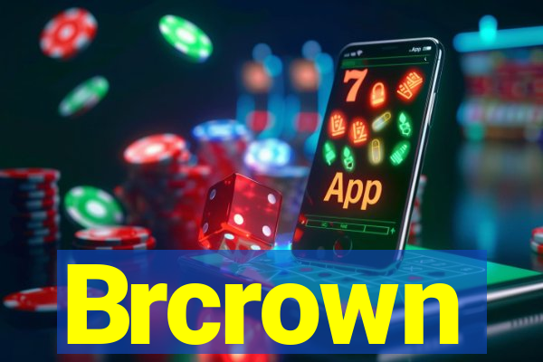 Brcrown