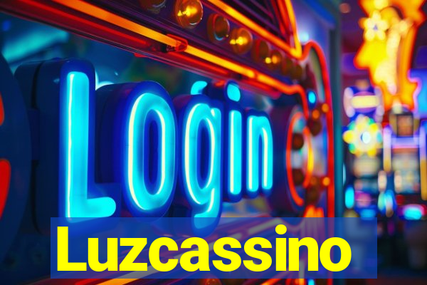 Luzcassino