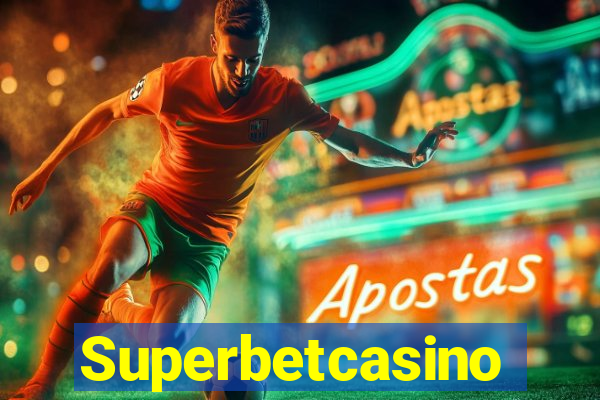 Superbetcasino