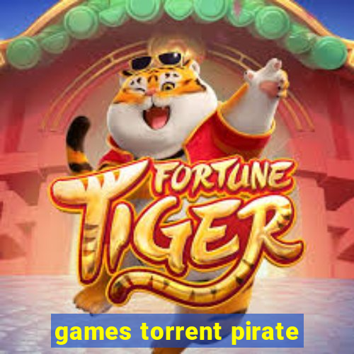 games torrent pirate