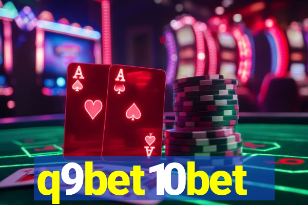 q9bet10bet