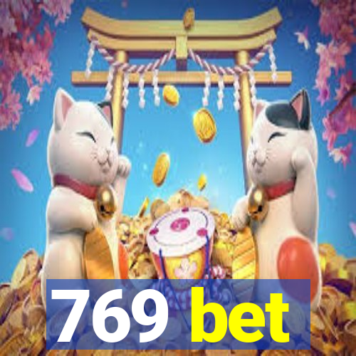 769 bet