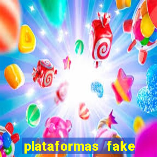 plataformas fake para brincar