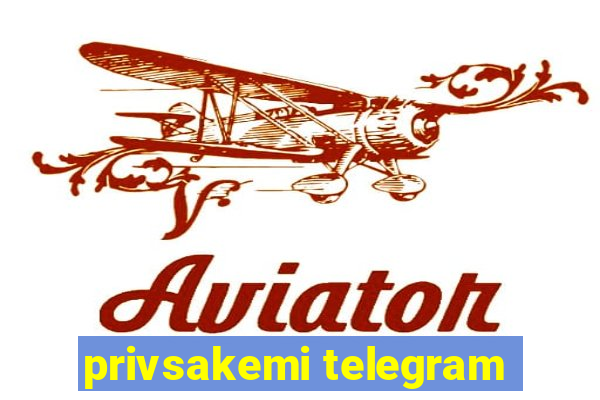 privsakemi telegram