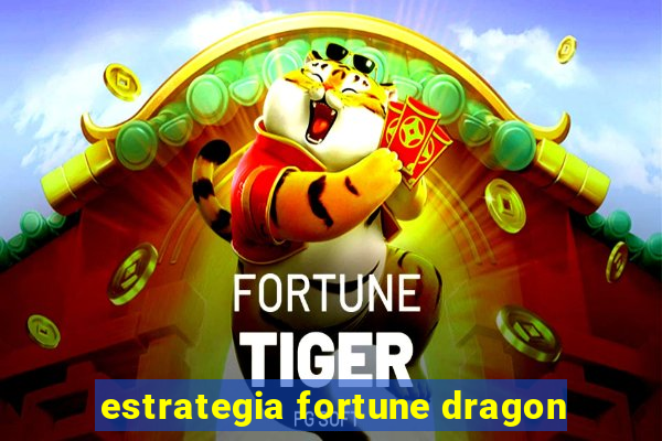 estrategia fortune dragon