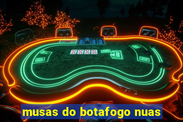 musas do botafogo nuas