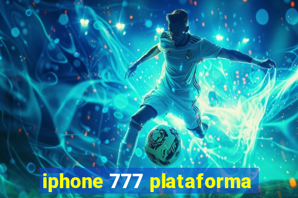 iphone 777 plataforma