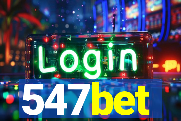 547bet