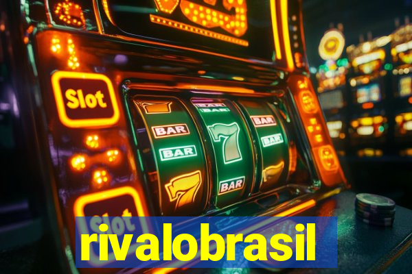 rivalobrasil