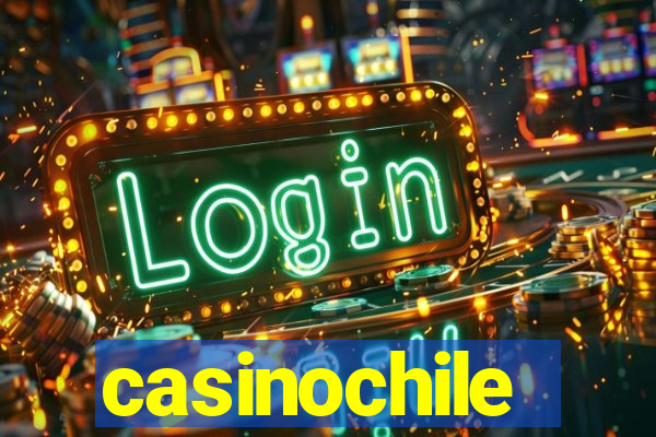 casinochile