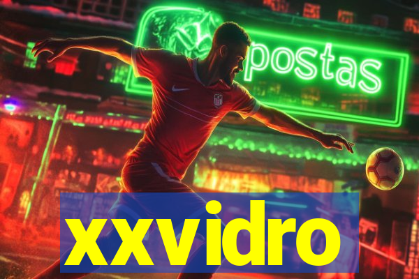 xxvidro