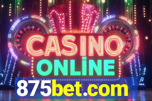 875bet.com