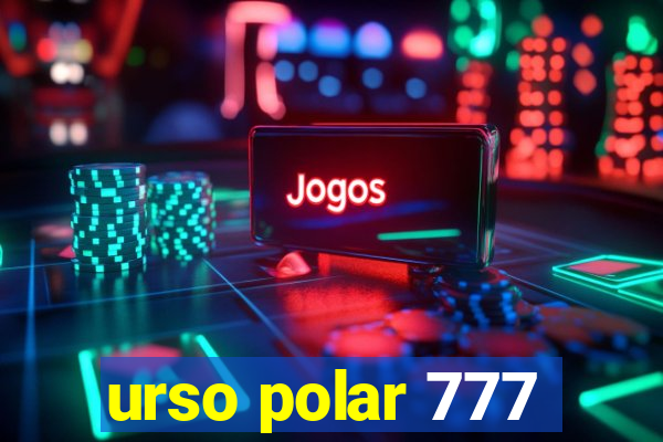 urso polar 777