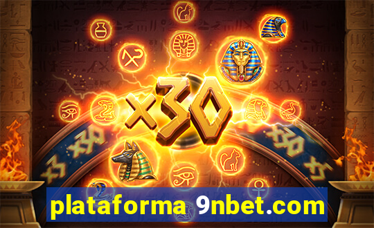 plataforma 9nbet.com