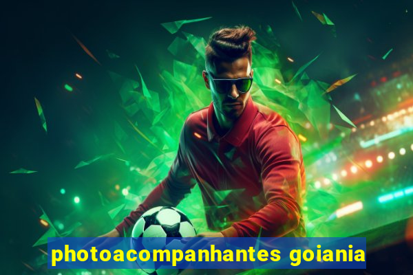 photoacompanhantes goiania