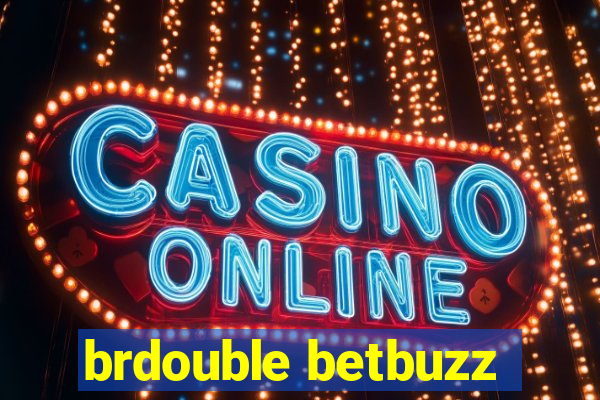 brdouble betbuzz