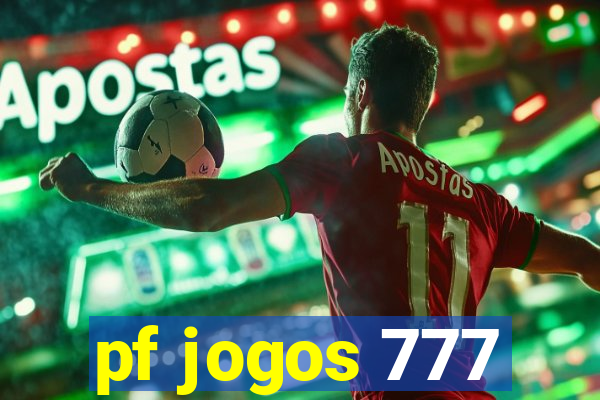 pf jogos 777