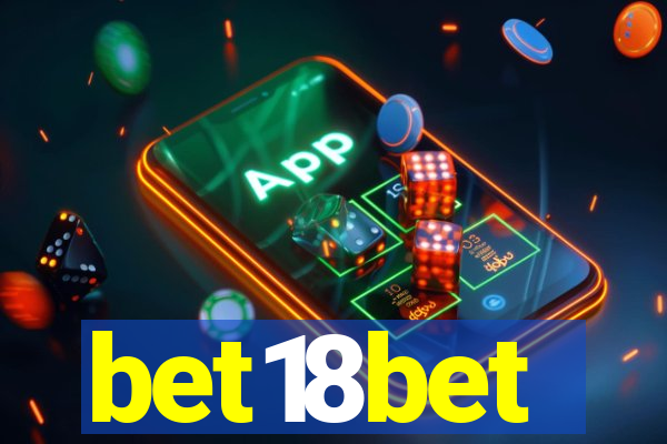 bet18bet