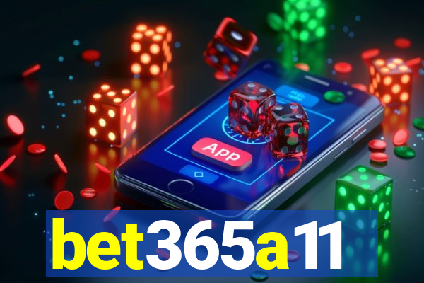 bet365a11